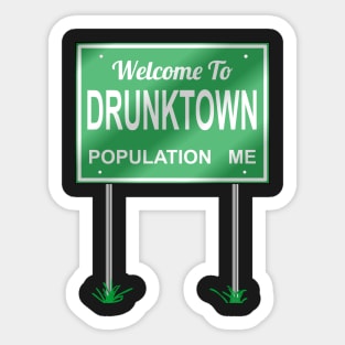 Welcome to Drunktown Sticker